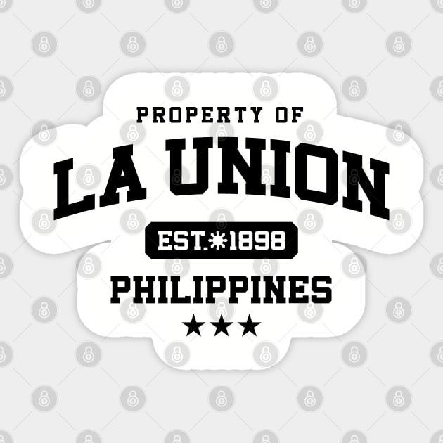 La Union - Property of the Philippines Shirt Sticker by pinoytee